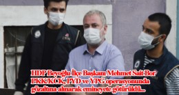 HDP Beyoğlu İlçe Başkanı Mehmet Sait Bor gözaltına alındı