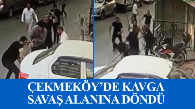 Çekmeköy’de bıçaklı, sopalı kavga