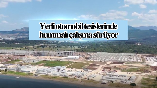 TOGG Gemlik tesisi yükseliyor