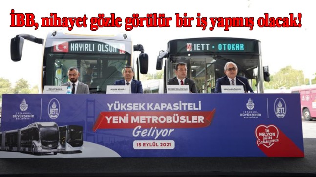 İBB, metrobüs hattına otobüs alıyor