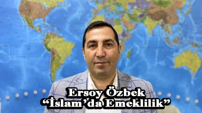 İslam’da Emeklilik!