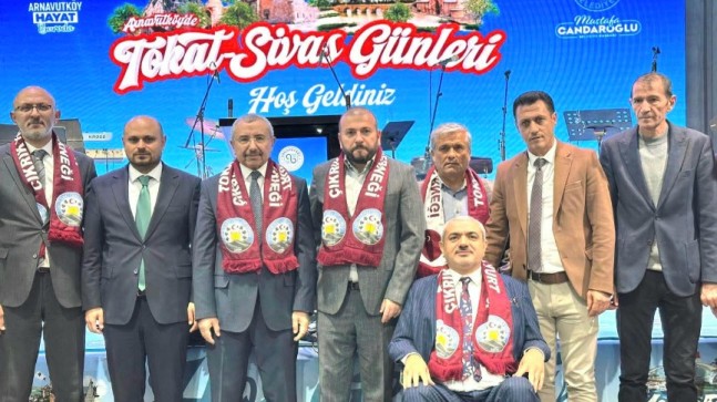 Sivas ve Tokatlılar Arnavutköy’de buluştu