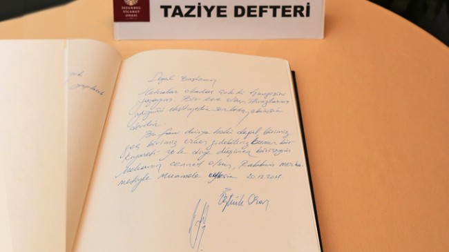 İTO Başkanı Öztürk Oran, Çağlar’ın taziye defterine yazdıklarıyla duygulandırdı!