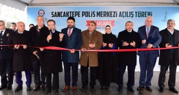 Sancaktepe Polis Amirliği ve Çocuk Büro Amirliği hizmet binası açıldı