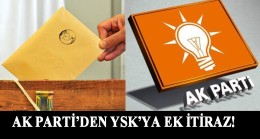 AK Parti’den YSK’ya ek itiraz!