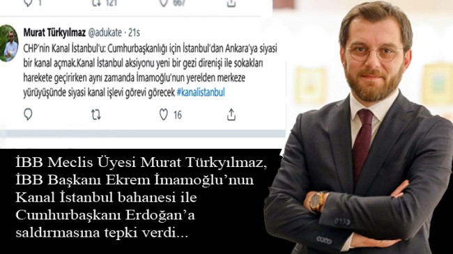 Murat Türkyılmaz, “İmamoğlu Kanal İstanbul bahanesiyle Cumhurbaşkanlığı kanalı açmak istiyor”