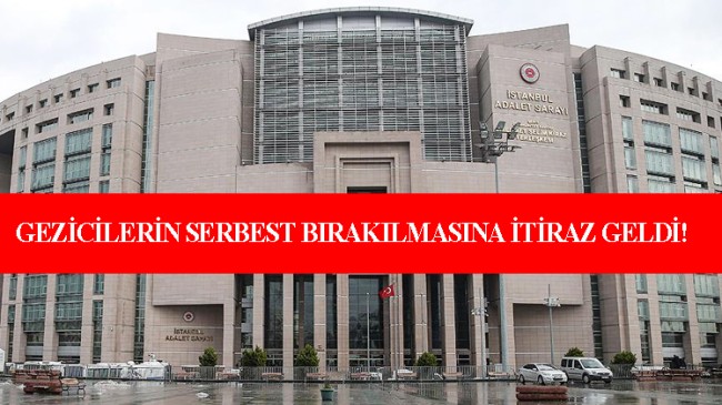 İstanbul Cumhuriyet Başsavcılığı, Gezi Parkı beraatine itiraz etti