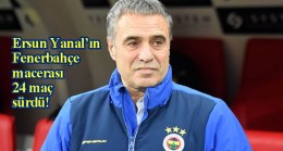 Fenerbahçe, Ersun Yanal’la yollarını ayırdı