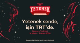 TRT, yetenek avına çıkıyor