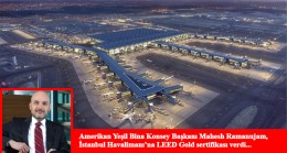 İstanbul Havalimanı’na altın sertifika