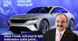Bakan Varank’tan yerli otomobil açıklaması