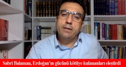 Sabri Balaman, Türkiye’de muhafazakârlık ve muhafazakâr medyadan bahsetti