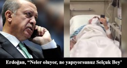 Cumhurbaşkanı Erdoğan’dan Selçuk Özdağ’a geçmiş olsun telefonu