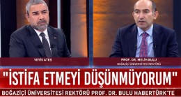 Boğaziçi Üniversitesi’nin yeni rektörü Melih Bulu, Veyis Ateş’e sessizliğini bozdu