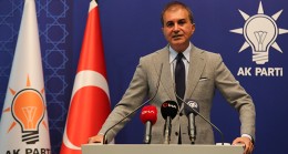Ömer Çelik, “PKK cinayetlerini lanetlemek yerine güvenlik güçlerimizi suçlayanların caniliği tescillidir”
