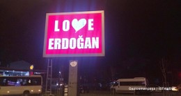 Gaziosmanpaşa Belediyesi, ‘Love Erdoğan’