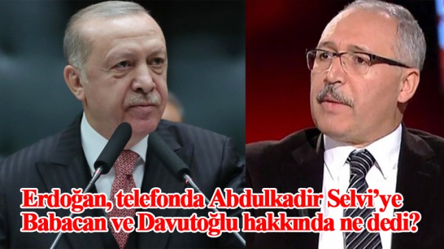 Cumhurbaşkanı Erdoğan, gazeteci Abdulkadir Selvi ile telefonda görüştü