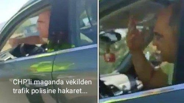 CHP’li vekil Turan Aydoğan, trafik polisine hakaret yağdırdı!