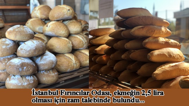 İstanbul’da ekmeğe zam yolda