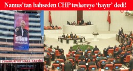 ‘Sınır namustur’ diyen CHP, Suriye ve Irak teskeresine ‘hayır’ diyerek namussuz PKK’nın yanında yer aldı (!)
