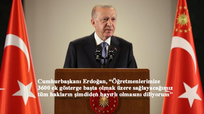 Cumhurbaşkanı Erdoğan, öğretmenlere “Öğretmenler Günü”nde müjdeyi verdi