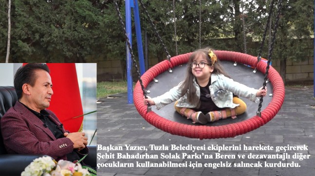Başkan Şadi Yazıcı, 4 yaşındaki Beren’in salıncak isteğine kayıtsız kalmadı