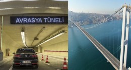 Avrasya Tüneli ve köprülerin geçişlerine “Finansal düzenleme” yapıldı