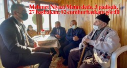 Mehmet Niyazi Metin dede, “Ben Osmanlı’dan kalmayım”