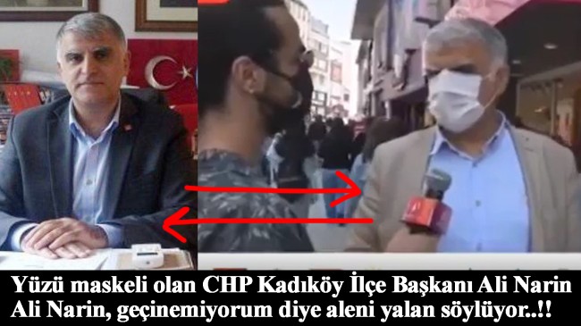 CHP Kadıköy İlçe Başkanı Ali Narin geçinemiyormuş (!)