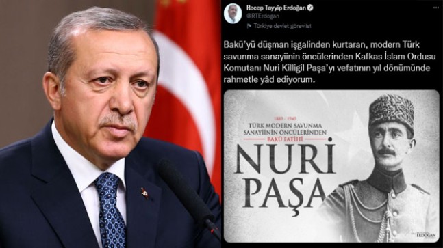 Erdoğan’dan Kafkas İslam Ordusu Komutanı Nuri Killigil paylaşımı