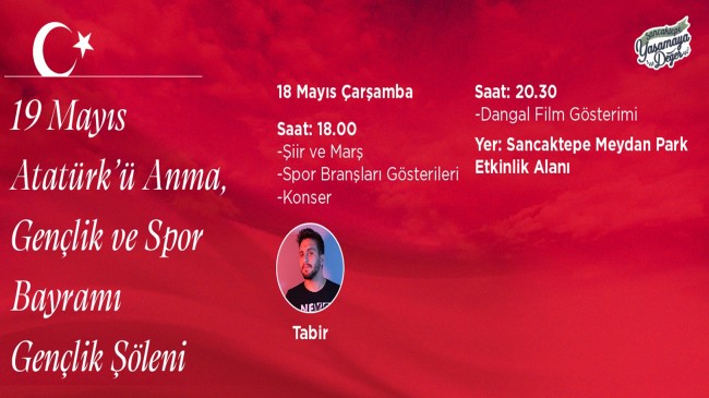 Sancaktepe’de19 Mayıs Atatürk’ü anma, Gençlik ve Spor Bayramı şöleni yapılacak