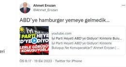 İYİ Parti’li vekil Erozan “ABD’ye hamburger yemeye gelmedik!!”