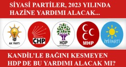 Kandil’in TBMM temsilcisi olduğu iddia edilen HDP de Hazine yardımı alacak mı?