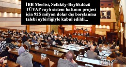 Ekrem İmamoğlu’nun 925 milyon dolar borçlanma talebi İBB meclisinden geçti