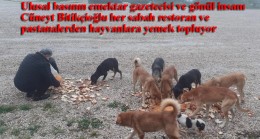 Yılların gazetecisi Cüneyt Bitikçioğlu, her sabah bisikletiyle yola çıkıyor, topladığı ekmeklerle hayvanları besliyor