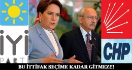 Millet İttifakı’nda ortak liste krizinde CHP ile İYİ Parti karşı karşıya geldi!