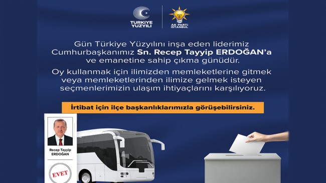 AK Parti İstanbul’dan 28 Mayıs’ta seçmenlere ücretsiz ulaşım hizmeti