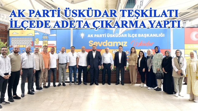 AK Parti Üsküdar, 10 milletvekili ile “Yeniden İstanbul” diyerek yine sahada