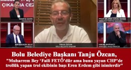 Tanju Özcan, “CHP’de trol ekibinin başı Eren Erdem’dir!”