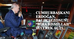 Cumhurbaşkanı Recep Tayyip Erdoğan, Beykoz’dan “Vira Bismillah” dedi