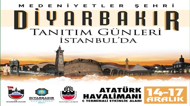 İstanbul’da Diyarbakır Tanıtım Günleri Perşembe günü başlıyor