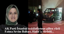 AK Parti İstanbul İl Kadın Kolları’ndan Fatma Sevim Baltacı, trafik kazasında hayatını kaybetti
