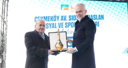 Çekmeköy Belediyesi’nden geçmiş dönem belediye başkanı Sıdık Eraslan’a vefa
