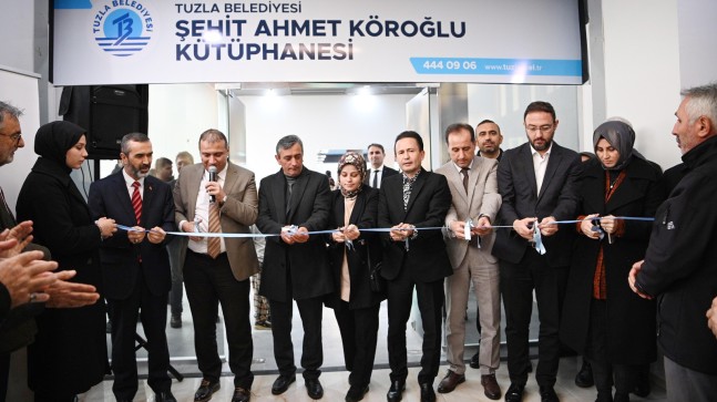 Tuzla’da Şehit Ahmet Köroğlu adına yeni kütüphane açıldı