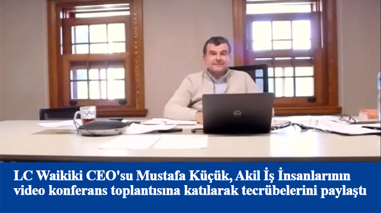 akil is insanlari platformu lc waikiki ceo su mustafa kucuk u agirladi istanbul takipte istanbul yerel haber akil is insanlari platformu lc waikiki ceo su mustafa kucuk u agirladi istanbul takipte istanbul yerel haber